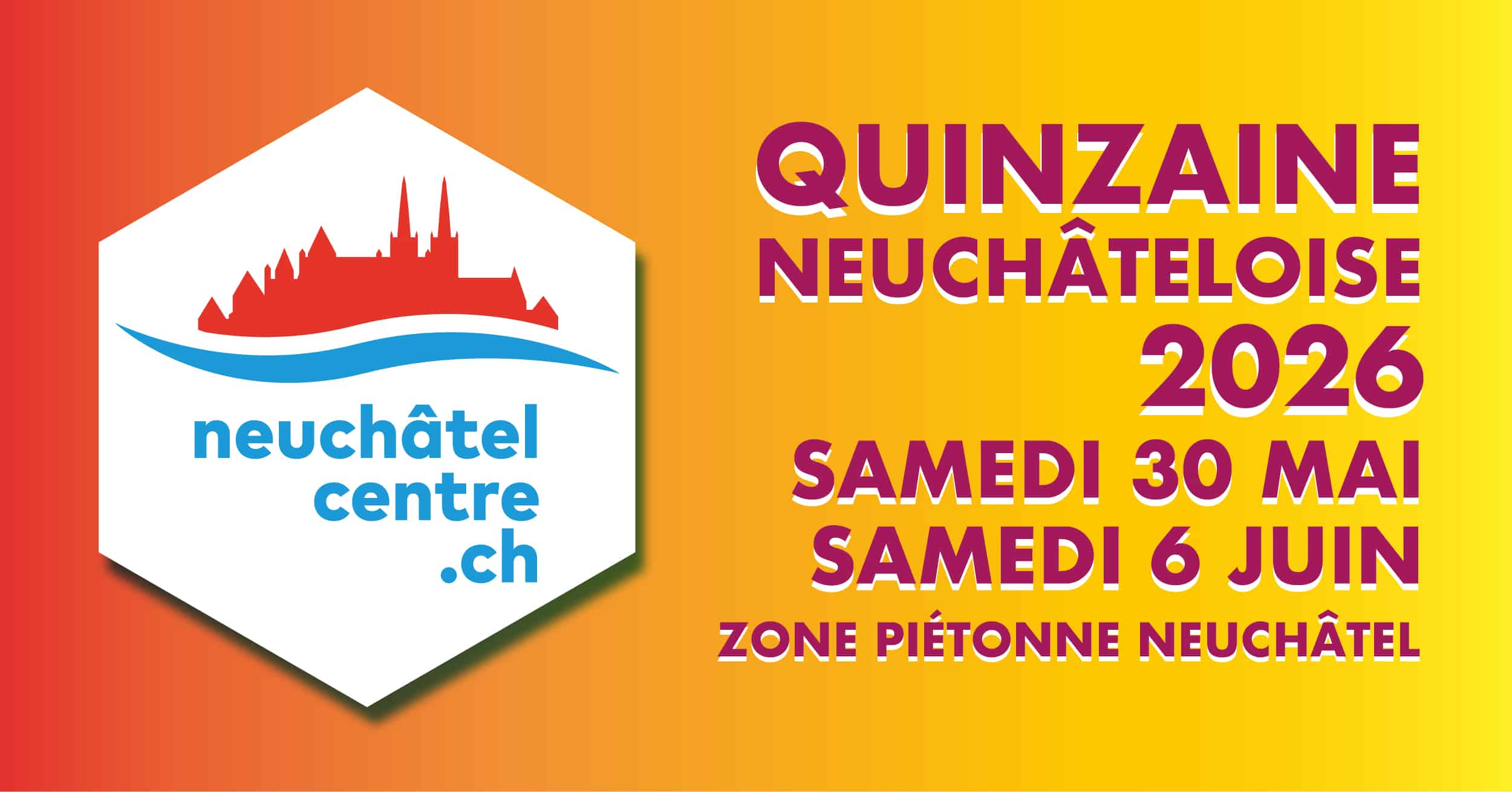 Annonce quinzaine neuchâteloise 2026 - 14 ans